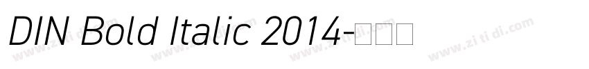 DIN Bold Italic 2014字体转换